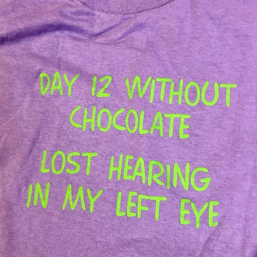 Funny Graphic Tee “Day 12 Without Chocolate” Blue Unisex Adult Large